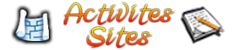 Activités Numériques et Sites Activités Numériques et Sites